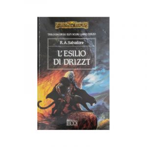 L'esilio di Drizzt. Trilogia degli elfi scuri vol.3*