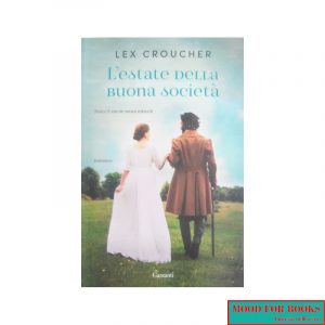L'estate della buona società*