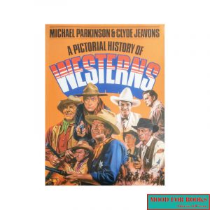 A pictorial history of westerns*