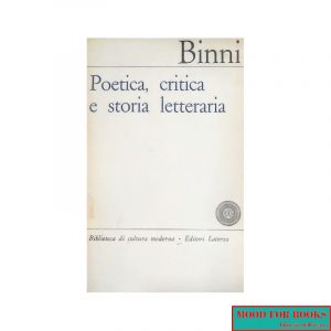 Poetica, critica e storia letteraria*
