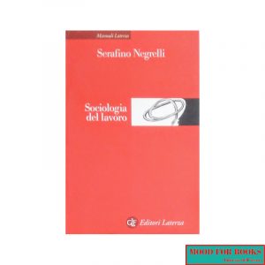 Sociologia del lavoro*