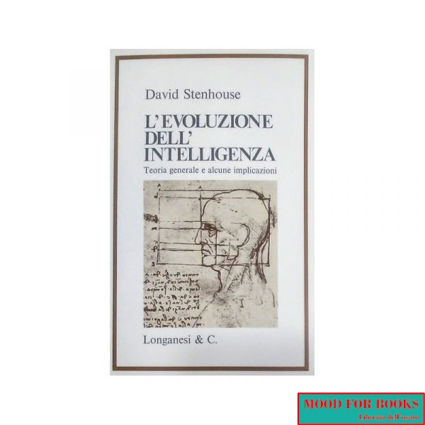 L'evoluzione dell'intelligenza. Teoria generale e alcune implicazioni*