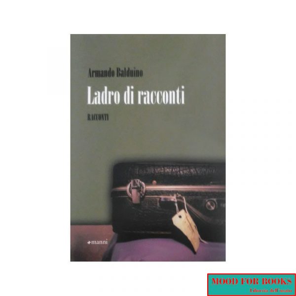 Ladro di racconti*