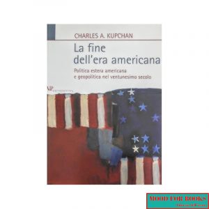 La fine dell'era americana*