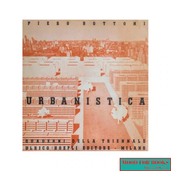 Urbanistica. [Ristampa anastatica 1970]