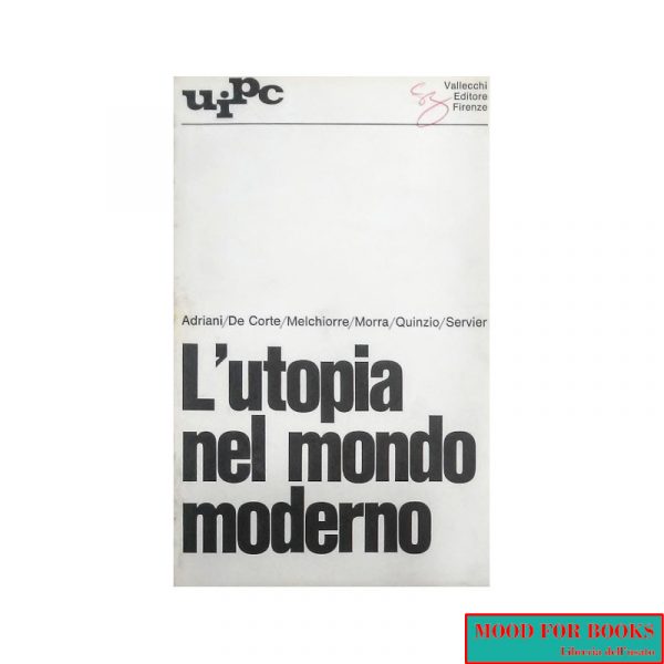 L'utopia nel mondo moderno*