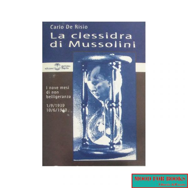 La clessidra di Mussolini*