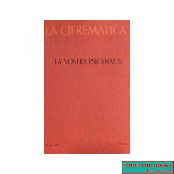 La nostra psicanalisi*