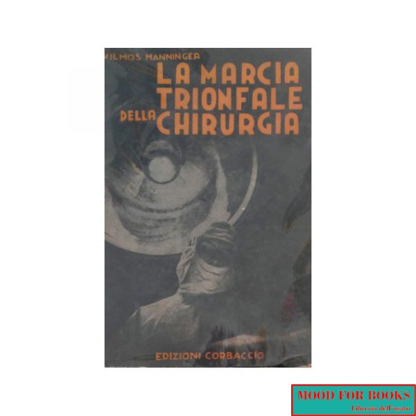 La marcia trionfale della chirurgia*