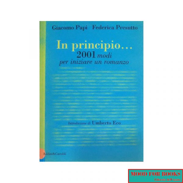 In principio... 2001 modi per iniziare un romanzo
