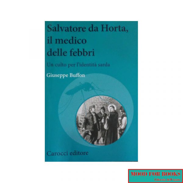 Salvatore da Horta, il medico delle febbri*