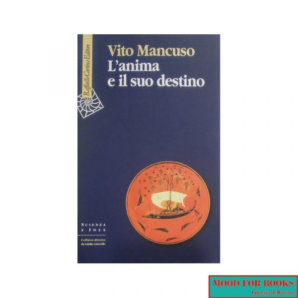L'anima e il suo destino