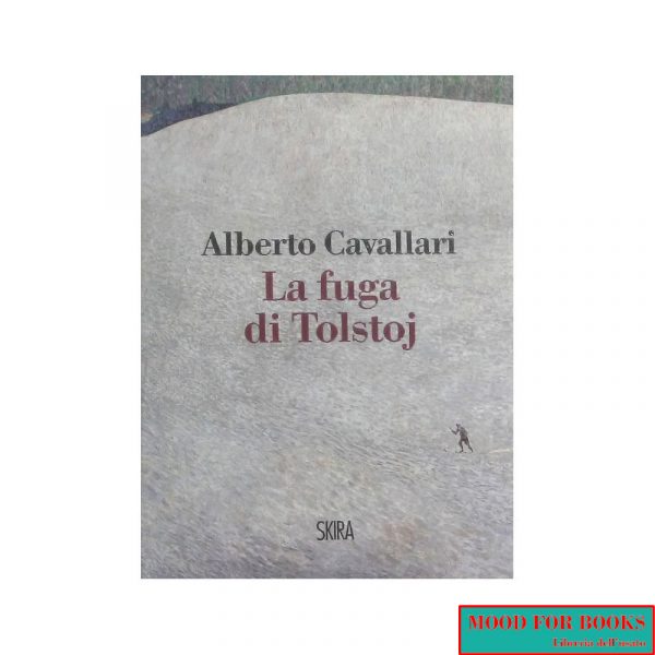 La fuga di Tolstoj*