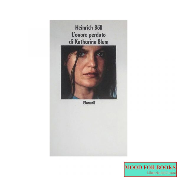 L'onore perduto di Katharina Blum*