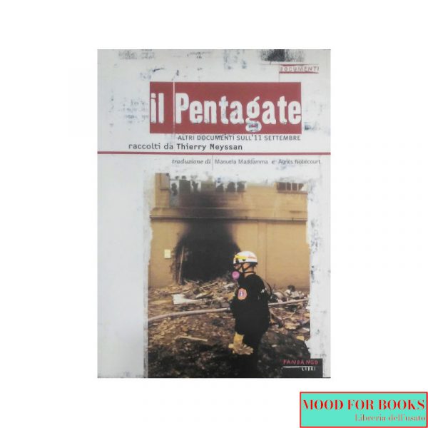 Il Pentagate. Altri documenti sull'11 settembre*