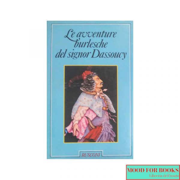 Le avventure burlesche del signor Dassoucy