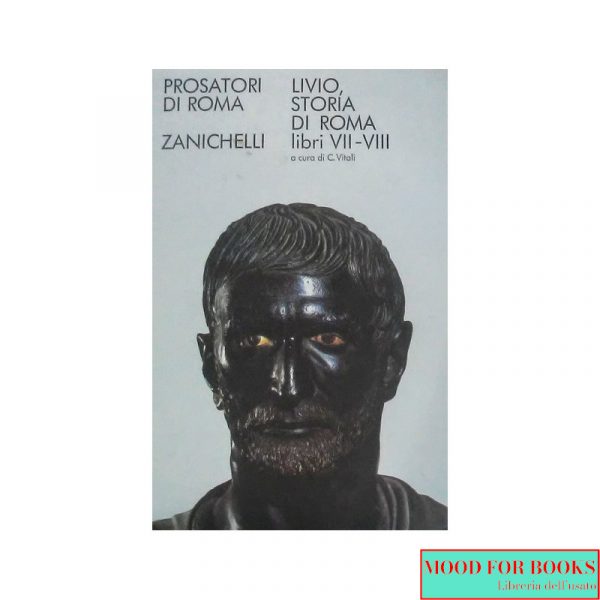 Storia di Roma libri VII-VIII*