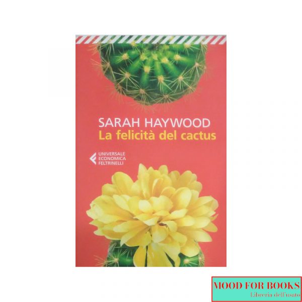 La felicità del cactus