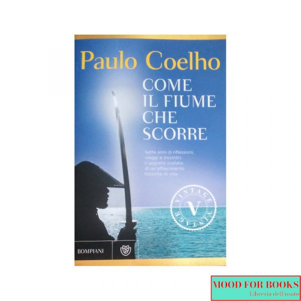 Come il fiume che scorre*
