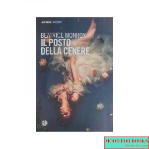 Il posto della cenere*