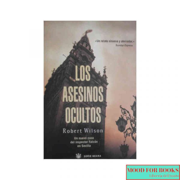 Los asesinos ocultos [Libro in spagnolo]*