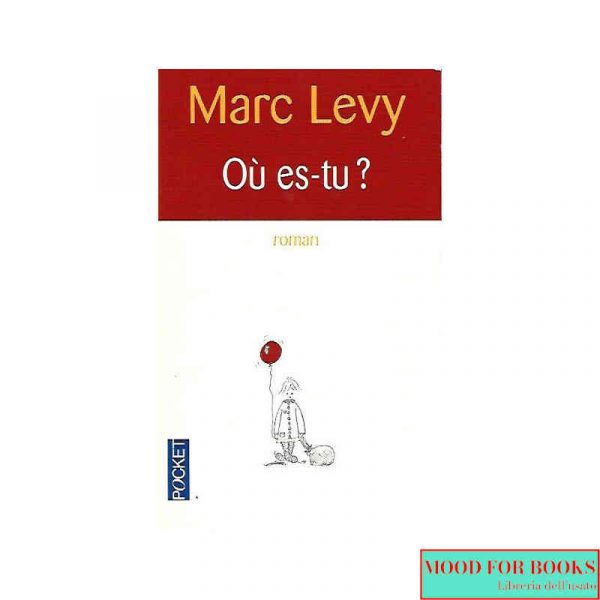Ou es-tu?*
