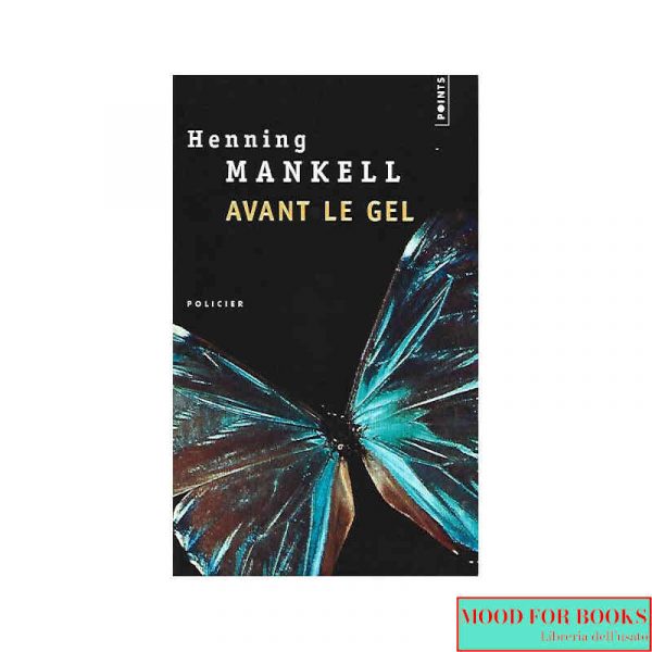 Avant le gel*