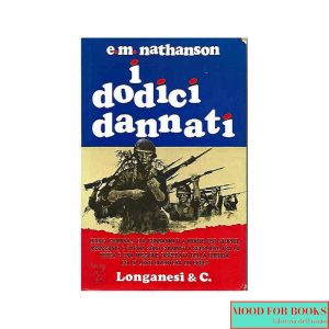 I dodici dannati*