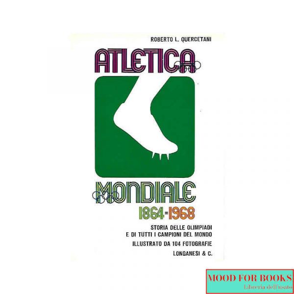 Atletica mondiale 1864-1968