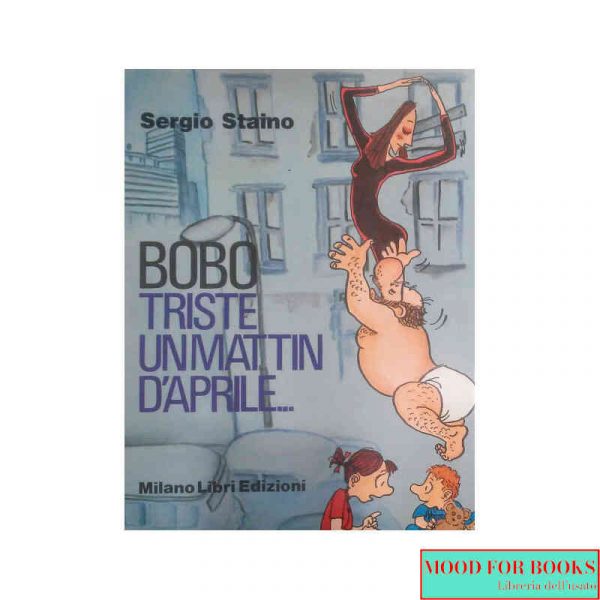 Bobo. Triste un mattin d'aprile...*