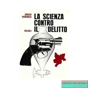 La scienza contro il delitto