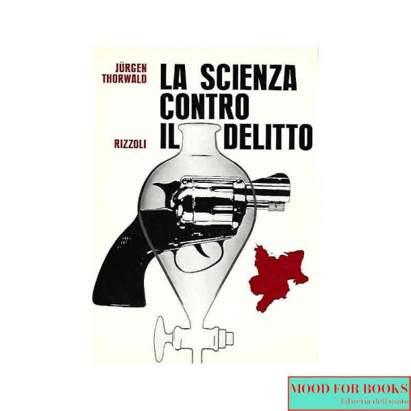 La scienza contro il delitto