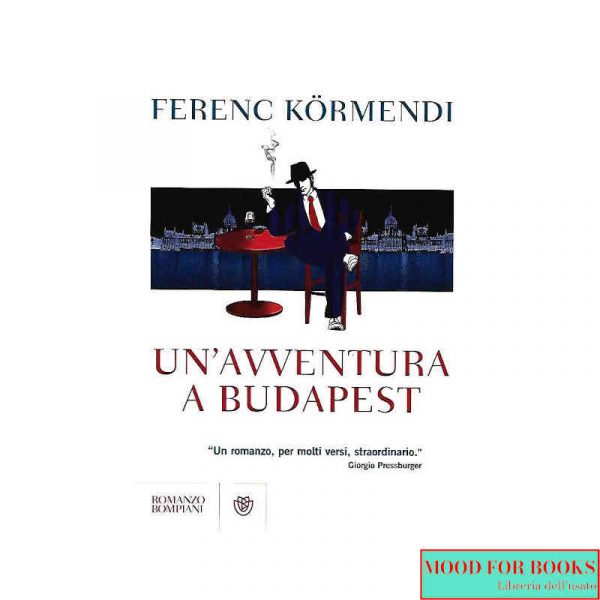 Un'avventura a Budapest*