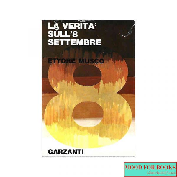 La verità sull'8 settembre