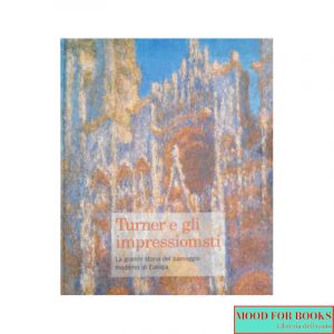 Turner e gli impressionisti