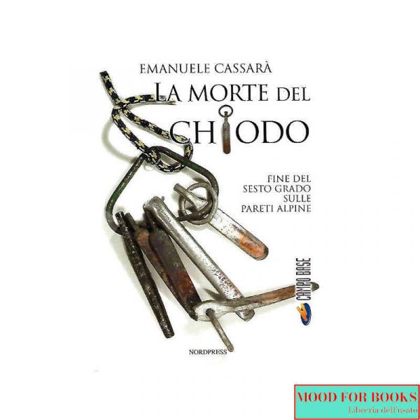 La morte del chiodo*