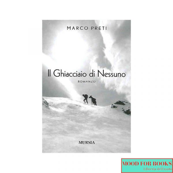 Il ghiacciaio di nessuno*
