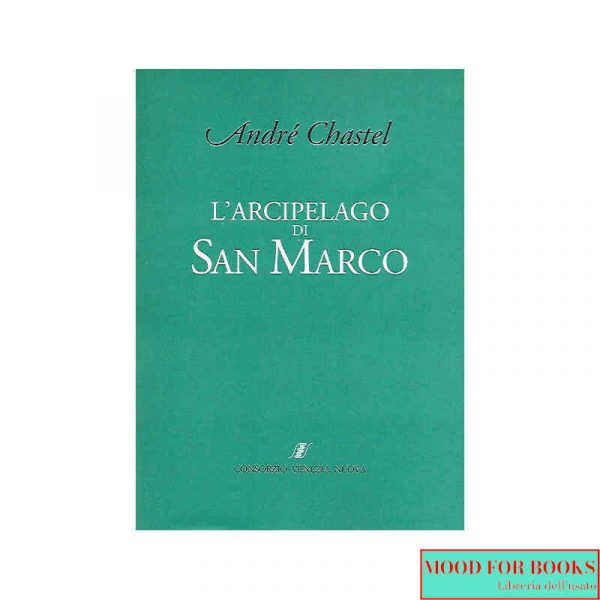 L'arcipelago di San Marco*