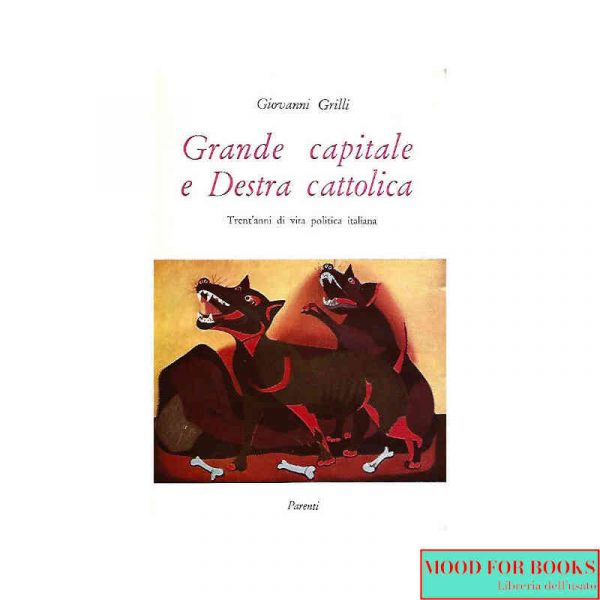 Grande capitale e Destra cattolica*