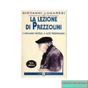La lezione di Prezzolini*