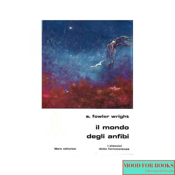 Il mondo degli anfibi