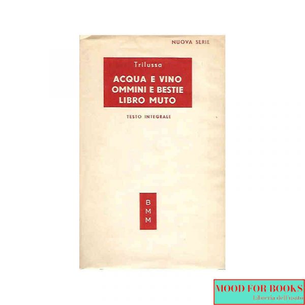 Acqua e vino - Ommini e bestie - Libro muto