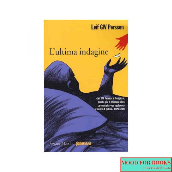 L'ultima indagine*