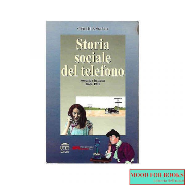 Storia sociale del telefono*