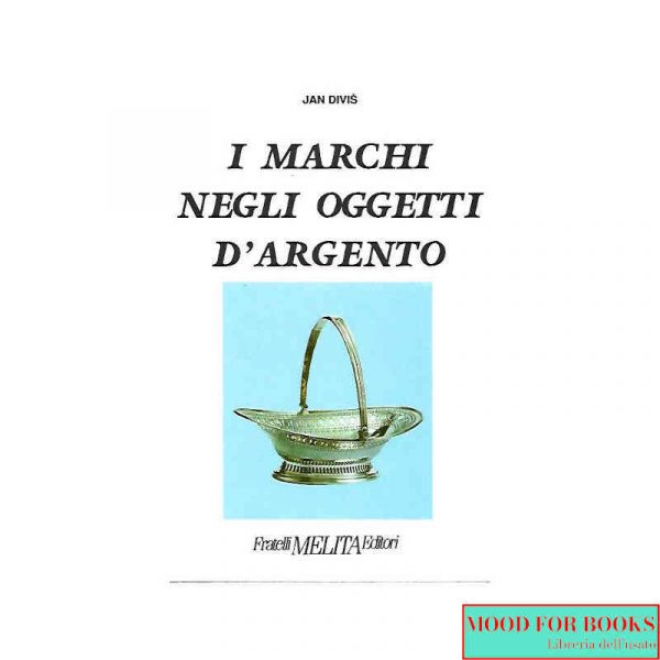 I marchi negli oggetti d'argento