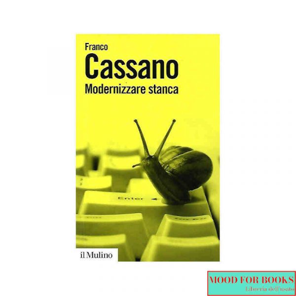 Modernizzare stanca