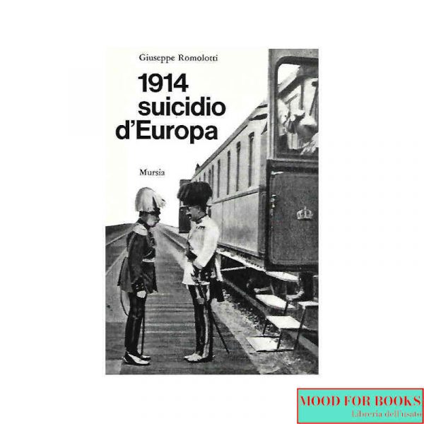 1914 suicidio d'Europa