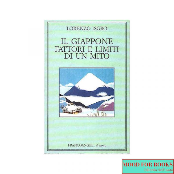Il Giappone: fattori e limiti di un mito*