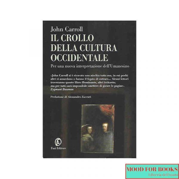 Il crollo della cultura occidentale*
