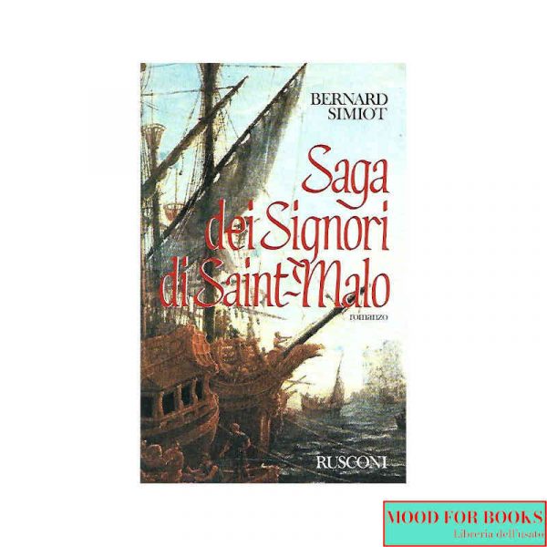 Saga dei Signori di Saint-Malo*